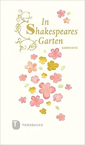 In Shakespeares Garten Gedichte Kein Autor Oder Urheber Amazon De Bucher