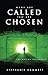 Many Are Called, Few Are Chosen: The Watson Chronicles by Stephanie Hammett