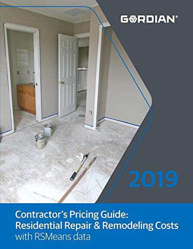 Contractor's Pricing Guide Residential Repair & Remodeling Costs With RSMeans Data 2019 Contractor's Pricing Guide Residential Repair & Remodeling Costs With RSMeans Data 2019