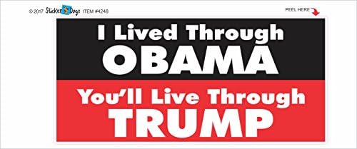 I Lived thru Obama - Trump Political Bumper Sticker