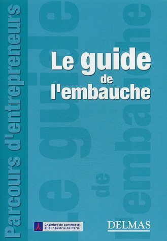 Le  guide de l'embauche