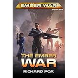 The Ember War (The Ember War Saga Book 1)