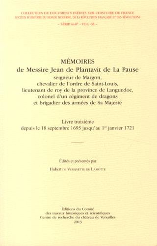 Mémoires de messire Jean de Plantavit de La Pause, seigneur de Margon...