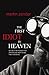 The First Idiot in Heaven: Secrets of the Apostle Paul and Why the Meek Merely Inherit the Earth