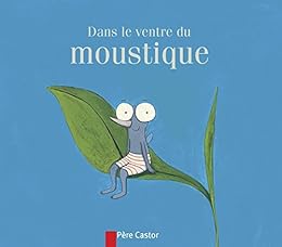 Dans le ventre du moustique