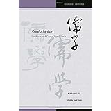 Confucianism: Its Roots and Global Significance (Confucian Cultures)