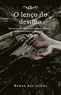 Livro O Lenço do Destino