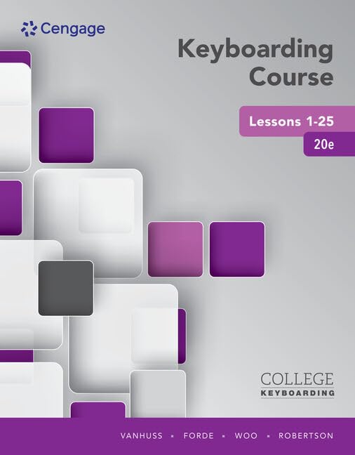 Keyboarding Course Lessons 1-25: College Keyboarding