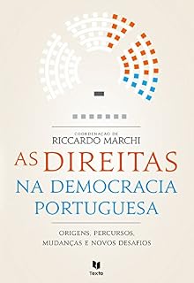 Livro As Direitas na Democracia Portuguesa