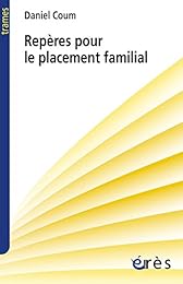 Repères pour le placement familial