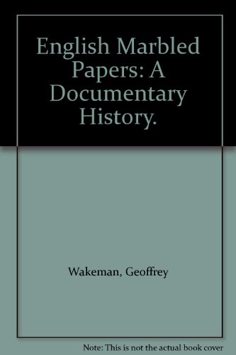 English Marbled Papers: A Documentary History