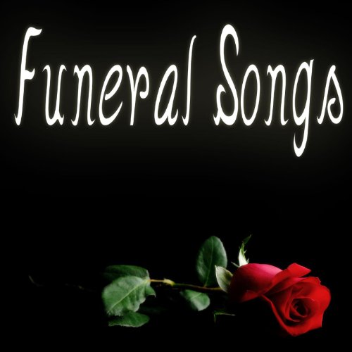 Funeral Songs by Funeral Songs on Amazon Music