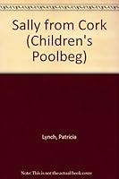 Sally from Cork (Children's Poolbeg) 1853710709 Book Cover