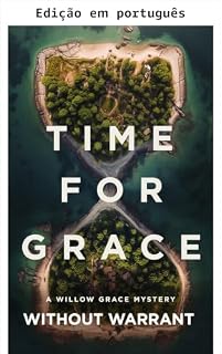 Livro Tempo de Grace (Um thriller do FBI com Willow Grace Livro 4)