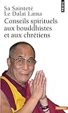 Conseils Spirituels Aux Bouddhistes Et Aux Chr'tiens (English and French Edition) by 