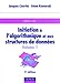 Initiation à l'algorithmique et aux structures de données, volume 1 by 