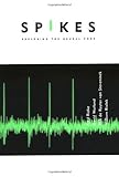 Spikes: Exploring the Neural Code (Computational Neuroscience) cover