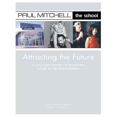 Attracting the Future: A Guide for Schools and Salons to Recruit Future Salon Professionals