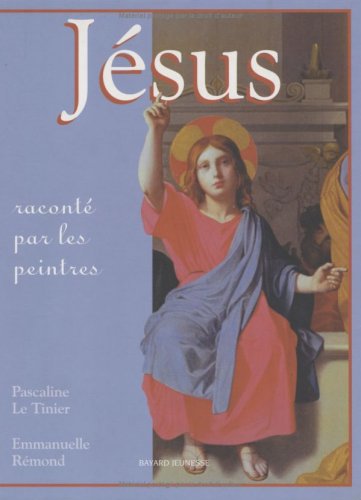 Jésus raconté par les peintres by (Album)