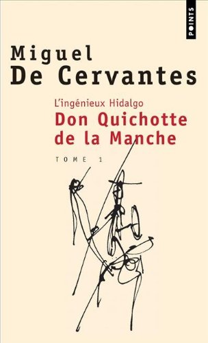 L'ingénieux hidalgo Don Quichotte de la Manche: 01