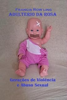 Livro Adultério Da Rosa