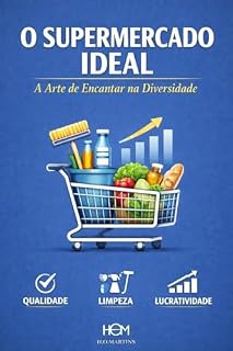 Livro O SUPERMERCADO IDEAL: A ARTE DE ENCANTAR NA DIVERSIDADE