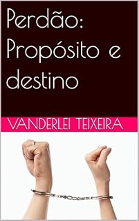 Livro Perdão: Propósito e destino