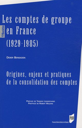 Les  comptes de groupe en France, 1929-1985