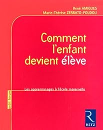 Comment l'enfant devient élève