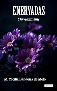Livro Enervadas - Chrysanthème (Escritoras do mundo)