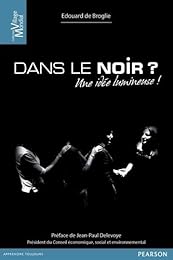 Dans le noir ?