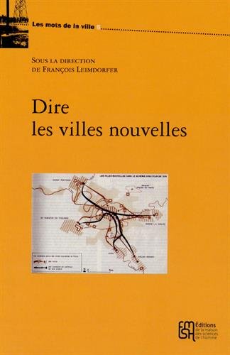 Dire les villes nouvelles