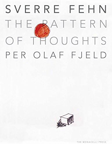 Sverre Fehn: The Pattern of Thoughts