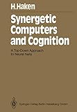 Image de Synergetic Computers and Cognition: A Top-Down Approach to Neural Nets (Springer Series in Synergetics)