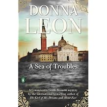 A Sea of Troubles (Commissario Brunetti Book 10)