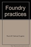 Foundry Practices