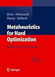 Metaheuristics for Hard Optimization: Methods and Case Studies