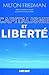 Capitalisme et libertÃ© (French Edition) by 
