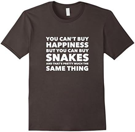 Mens You Can't Buy Happiness But You Can Buy Snakes Shirt XL Asphalt