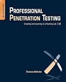Image de Professional Penetration Testing, Second Edition: Creating and Learning in a Hacking Lab