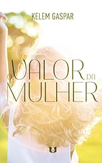 Livro O valor da mulher