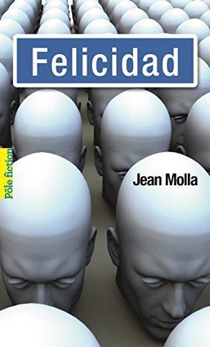 Download Felicidad (Pôle fiction) (French Edition)