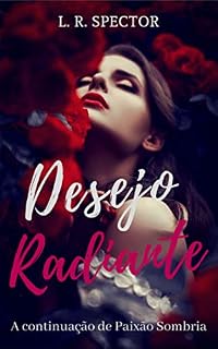 Livro Desejo Radiante