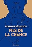 Fils de la chance (French Edition) by