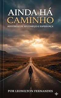 Livro Ainda Há Caminho (Ainda Há Caminho! Livro 1)
