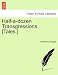 Half-A-Dozen Transgressions. [tales.]