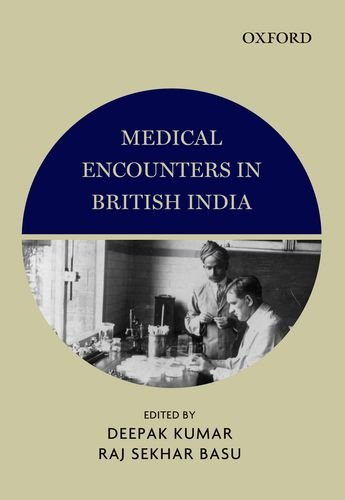 Medical Encounters in British India (Hardcover)