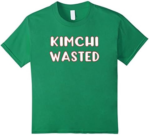 Kids Korean Food Lover Tshirt Kimchi Wasted Tee 8 Kelly Green