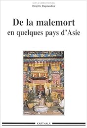 De la malemort en quelques pays d'Asie