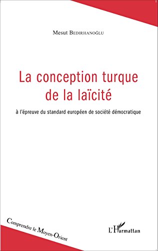 La  conception turque de la laïcité
